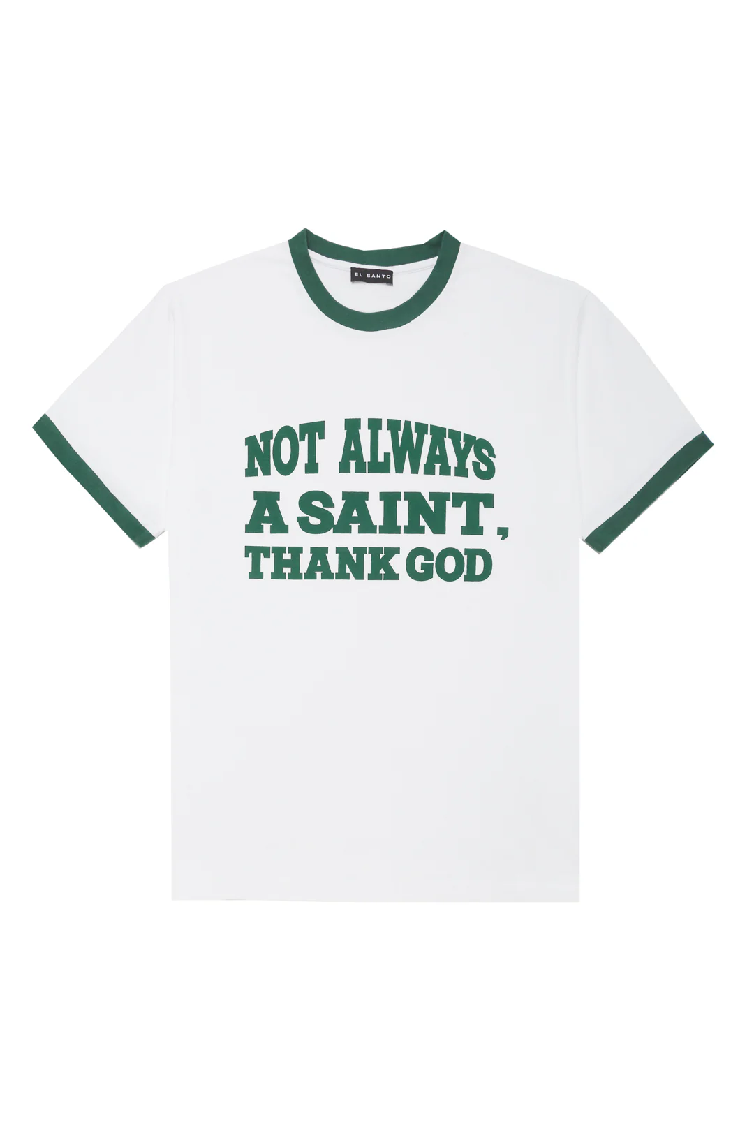 El Santo Not Always a Saint Tee
