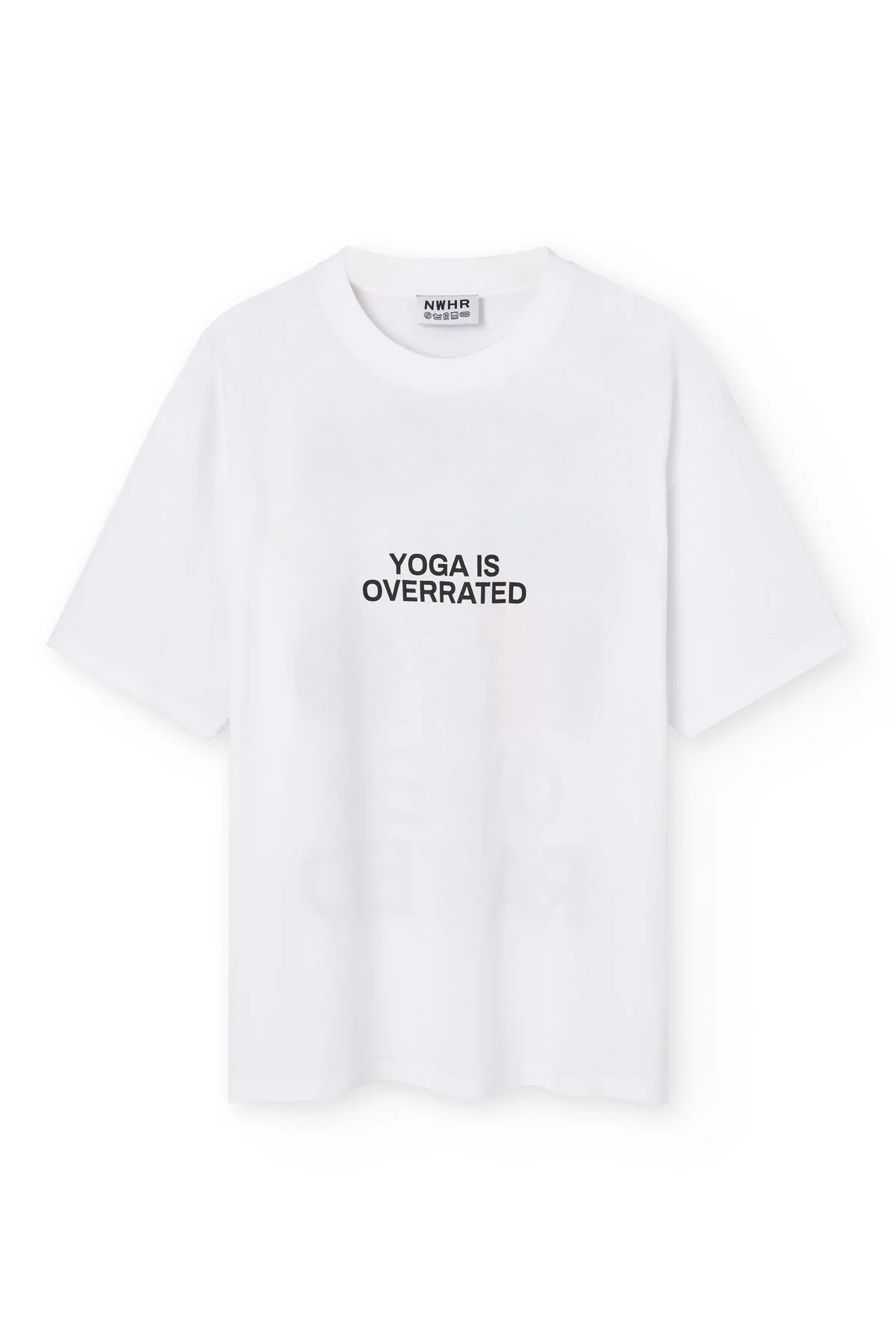 Nwhr Yoga Is Over Rated T-Shirt White - Image 2