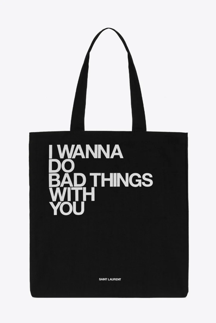 Saint Laurent "I WANNA DO BAD THINGS WITH YOU" TOTE BAG - Image 2